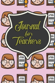 Paperback Journal For Teachers: Blank Lined Journal For Teachers Book