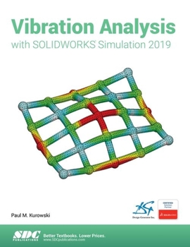 Paperback Vibration Analysis with Solidworks Simulation 2019 Book
