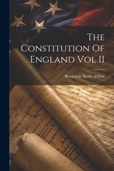 Paperback The Constitution Of England Vol II Book