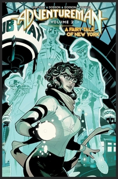 Hardcover Adventureman Volume 2: A Fairy Tale of New York Book