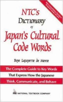 Hardcover NTC's Dictionary of Japan's Cultural Code Words Book