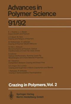 Advances in Polymer Science, Volume 91/92: Crazing in Polymers, Vol. 2 - Book  of the Advances in Polymer Science