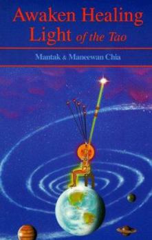 Paperback Awaken Healing Light: The Microcosmic Orbit Meditation Book