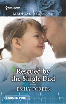 Mass Market Paperback Rescued by the Single Dad Book