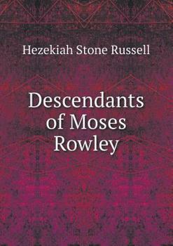 Paperback Descendants of Moses Rowley Book