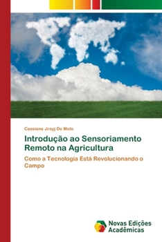 Paperback Introdução ao Sensoriamento Remoto na Agricultura [Portuguese] Book