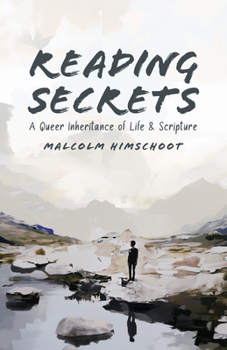 Paperback Reading Secrets: A Queer Inheritance of Life and Scripture Book