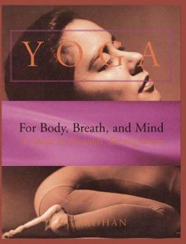 Paperback Yoga for Body, Breath, and Mind Book