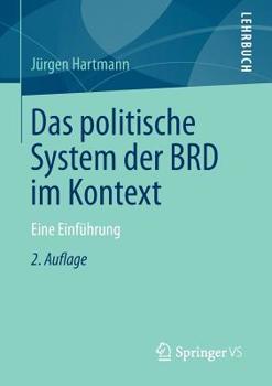 Paperback Das Politische System Der Brd Im Kontext: Eine Einführung [German] Book