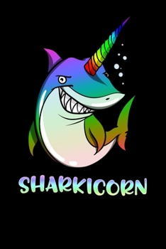 Paperback Sharkicorn: Shark Unicorn Notebook Book