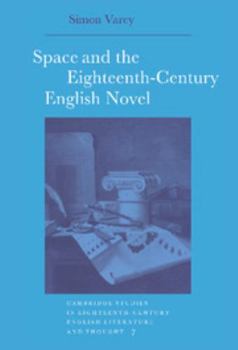 Hardcover Space and the 18c English Nove Book