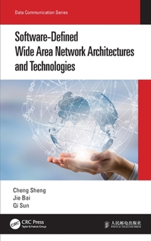 Hardcover Software-Defined Wide Area Network Architectures and Technologies Book