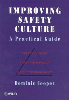 Paperback Improving Safety Culture: A Practical Guide Book