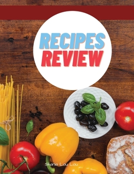 Paperback Recipes Review: Great Recipes Journal for Adults l Recipes Book to Write l Journal for Reviewing and Taking Notes Recipes Book