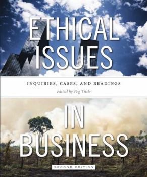 Paperback Ethical Issues in Business - Second Edition: Inquiries, Cases, and Readings Book