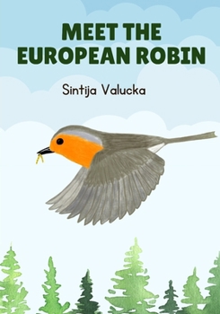 Paperback Meet the European Robin Book