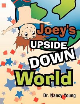 Paperback Joey's Upside Down World Book