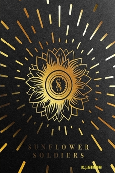 Paperback Sunflower Soldiers Book