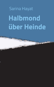 Paperback Halbmond über Heinde [German] Book