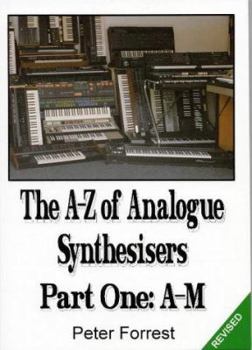 Paperback A-Z of Analogue Synthesisers: A-M Book