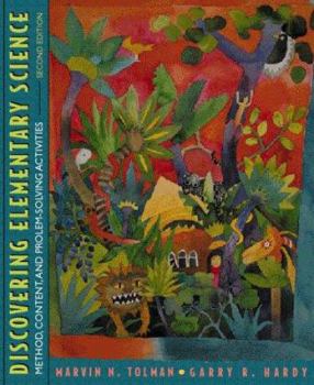 Hardcover Discovering Elementary Science: Method, Content, and Problem-Solving Activities Book