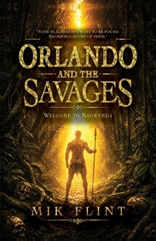 Paperback Orlando and the Savages: Welcome to Nagwenda Book