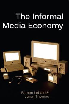 Hardcover The Informal Media Economy Book