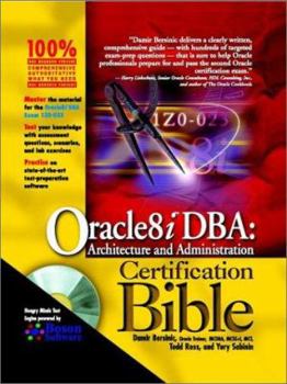 Paperback Oracle 8i DBA: Architecture and Administration Certification Bible [With CD-ROM] Book