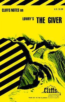 Paperback Cliffsnotes on Lowry's the Giver Book
