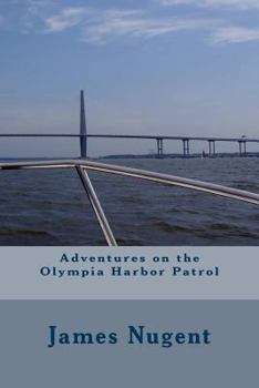 Paperback Adventures on the Olympia Harbor Patrol Book