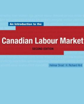 Hardcover An Introduction To The Canadian Labour Market Book