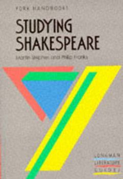 Paperback York Handbooks - Studying Shakespeare (Longman Literature Guide Series) Book