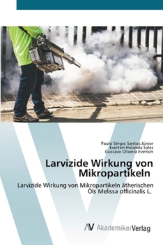 Paperback Larvizide Wirkung von Mikropartikeln [German] Book