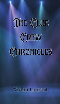 Hardcover The Clue Crew Chronicles Book