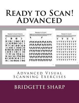 Paperback Ready to Scan! Advanced: Advanced Visual Scanning Exercises Book