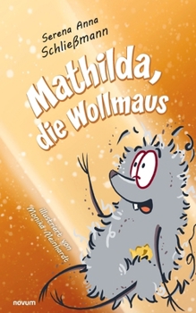 Mathilda, die Wollmaus (German Edition)