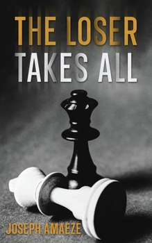 Paperback The Loser Takes All Book