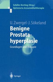 Paperback Benigne Prostatahyperplasie: Grundlagen Und Therapie [German] Book