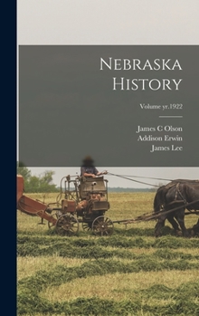 Hardcover Nebraska History; Volume yr.1922 Book