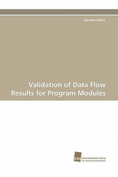 Paperback Validation of Data Flow Results for Program Modules Book