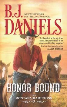 Honour Bound - Book #6 of the Montana Hamiltons