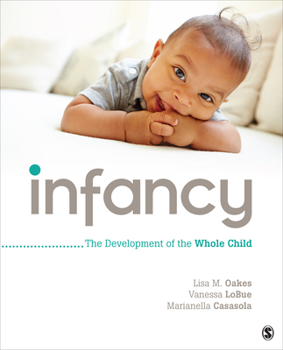 Paperback Infancy: The Development of the Whole Child Book