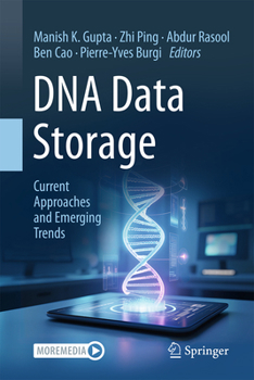Hardcover DNA Data Storage: Current Approaches and Emerging Trends Book