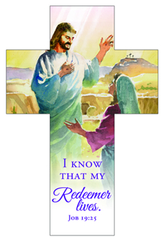 Bookmark - Easter - Cross - I Know My Redeemer Lives. - Job 19:25 (Nkjv)