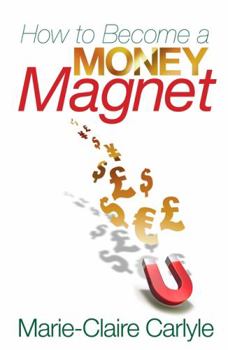 Paperback How to Become a Money Magnet Book