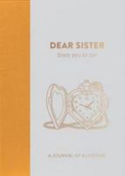 Hardcover Dear Sister, from you to me Book