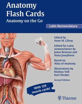 Cards Anatomy Flash Cards: Anatomy on the Go, second edition, Latin Nomenclature Book