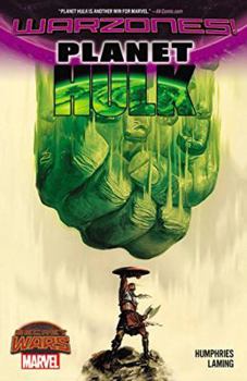 Planet Hulk: Warzones! - Book #1 of the Secret Wars: Battleworld