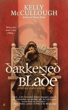 Darkened Blade - Book #6 of the Fallen Blade
