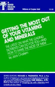 Paperback Getting the Most Out of Your Vitamins and Minerals Book